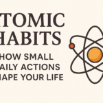 Atomic Habits: What It Really Means to Me